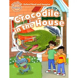 CROCODILE IN THE HOUSE