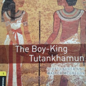 THE BOY-KING TUTANKHAMUN