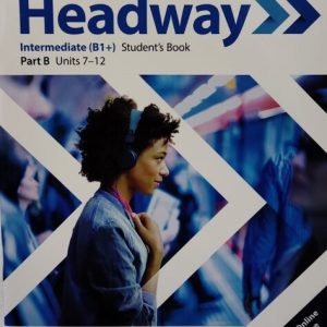 HEADWAY INTERM PART B STS BOOK 5ED
