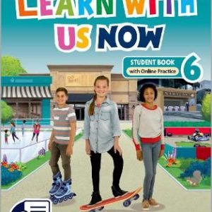 LEARN WITH US NOW 6 STS