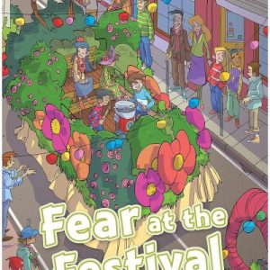 FEAR AT THE FESTIVAL