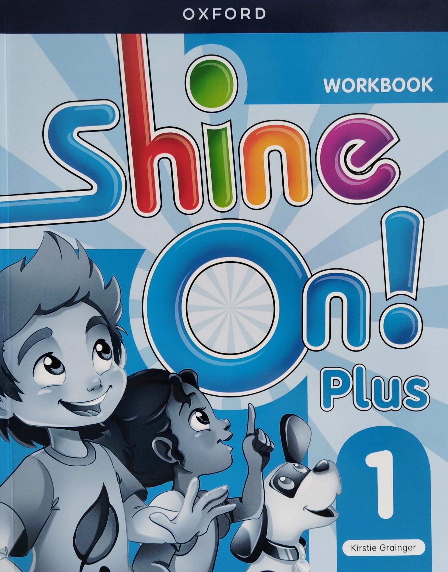 Shine On! Plus 1 Workbook