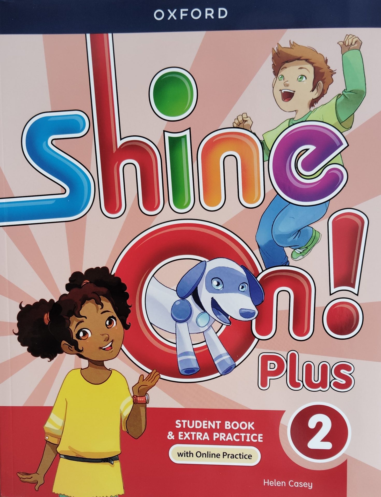 SHINE ON PLUS 2 SB WITH ONLINE PRACT.