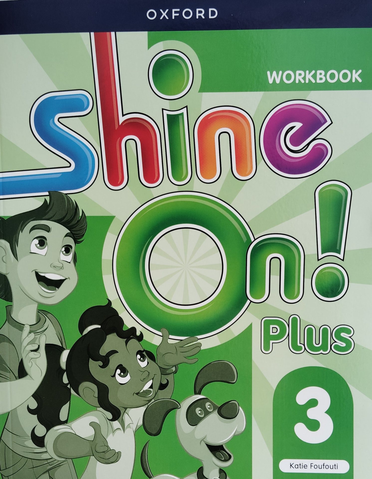 Shine On! Plus 3 Workbook