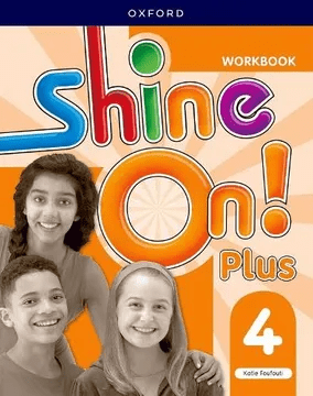 Shine On! Plus 4 Workbook